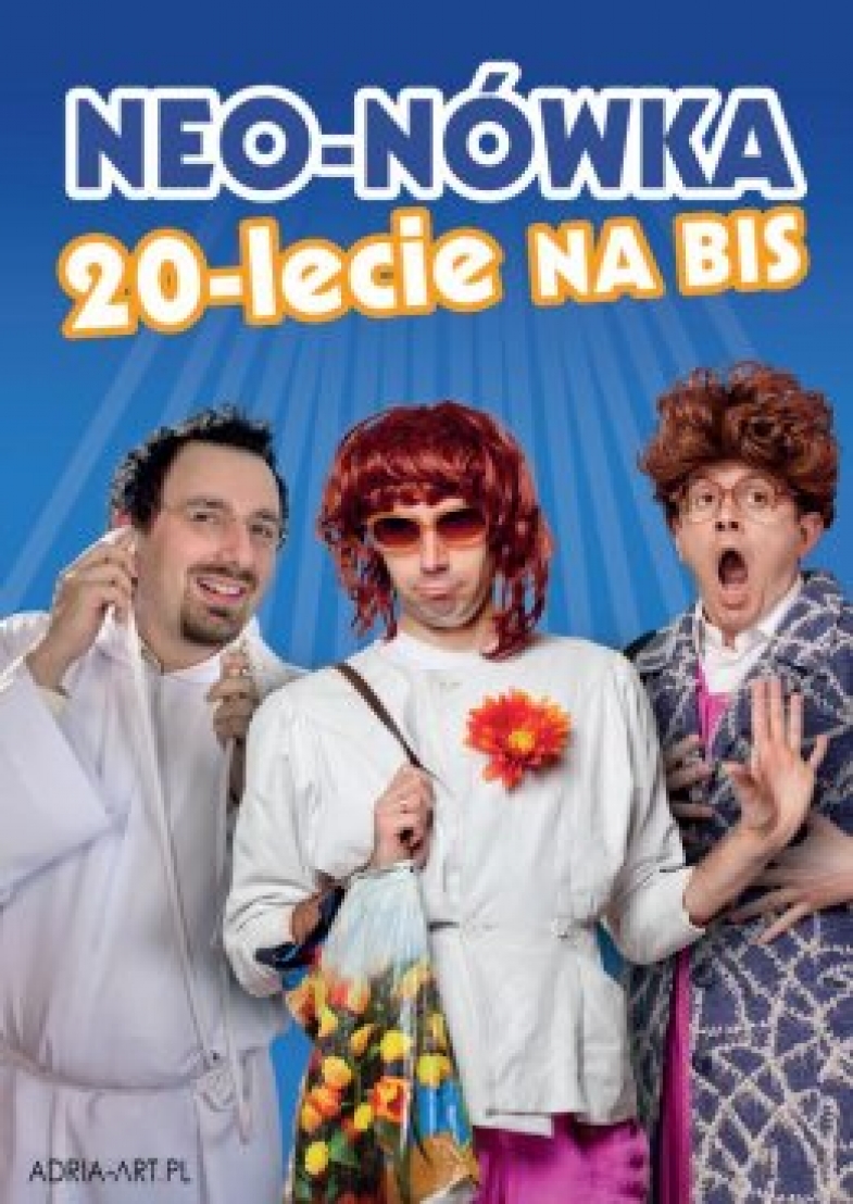 Kabaret Neo-Nówka – 20-lecie. 