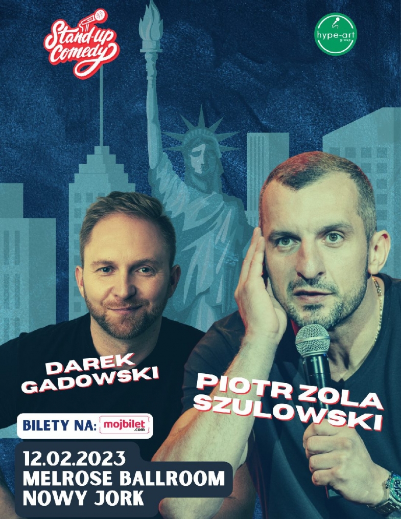 Stand UP!!!- Piotr "Zola" Szulowski / Darek Gadowski- New York 3PM